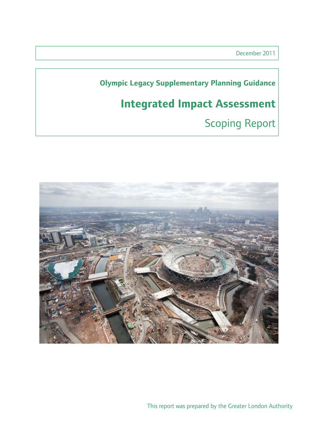 Olympic Legacy SPG Integrated Impact Assessment Scoping Report