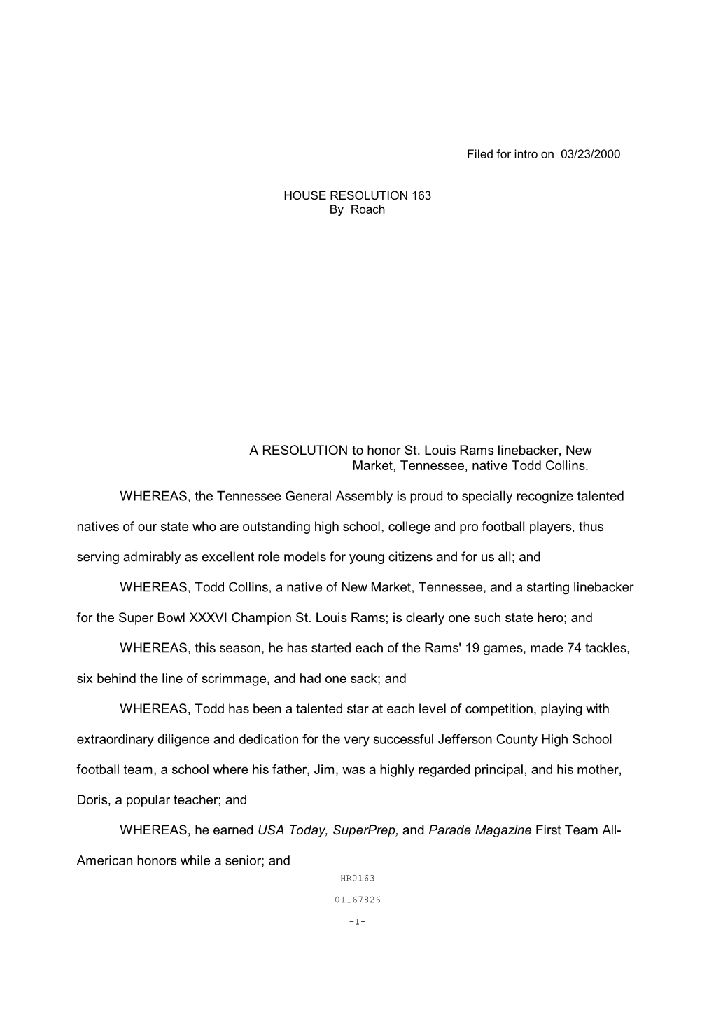 A RESOLUTION to Honor St. Louis Rams Linebacker, New Market, Tennessee, Native Todd Collins