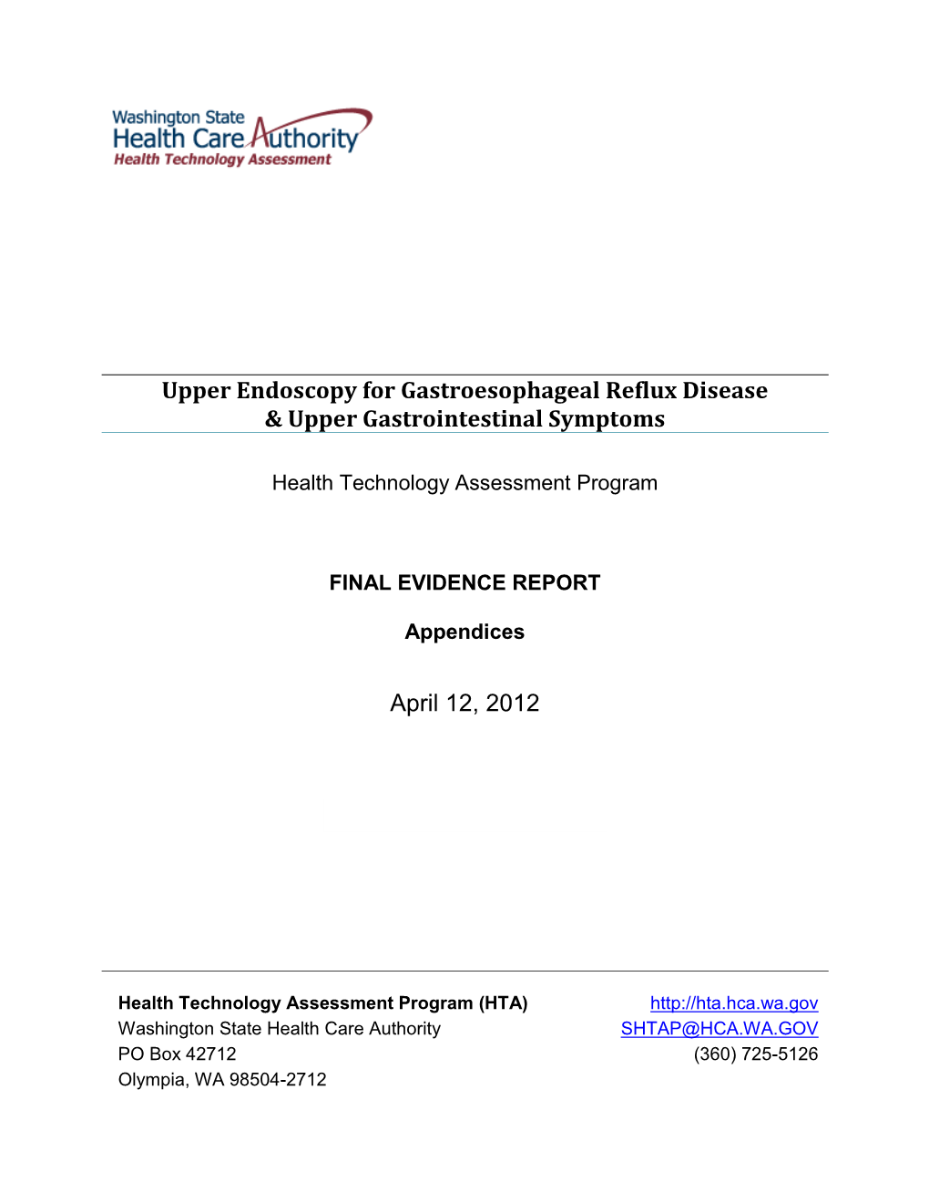 Upper Endoscopy for Gastroesophageal Reflux Disease & Upper Gastrointestinal Symptoms