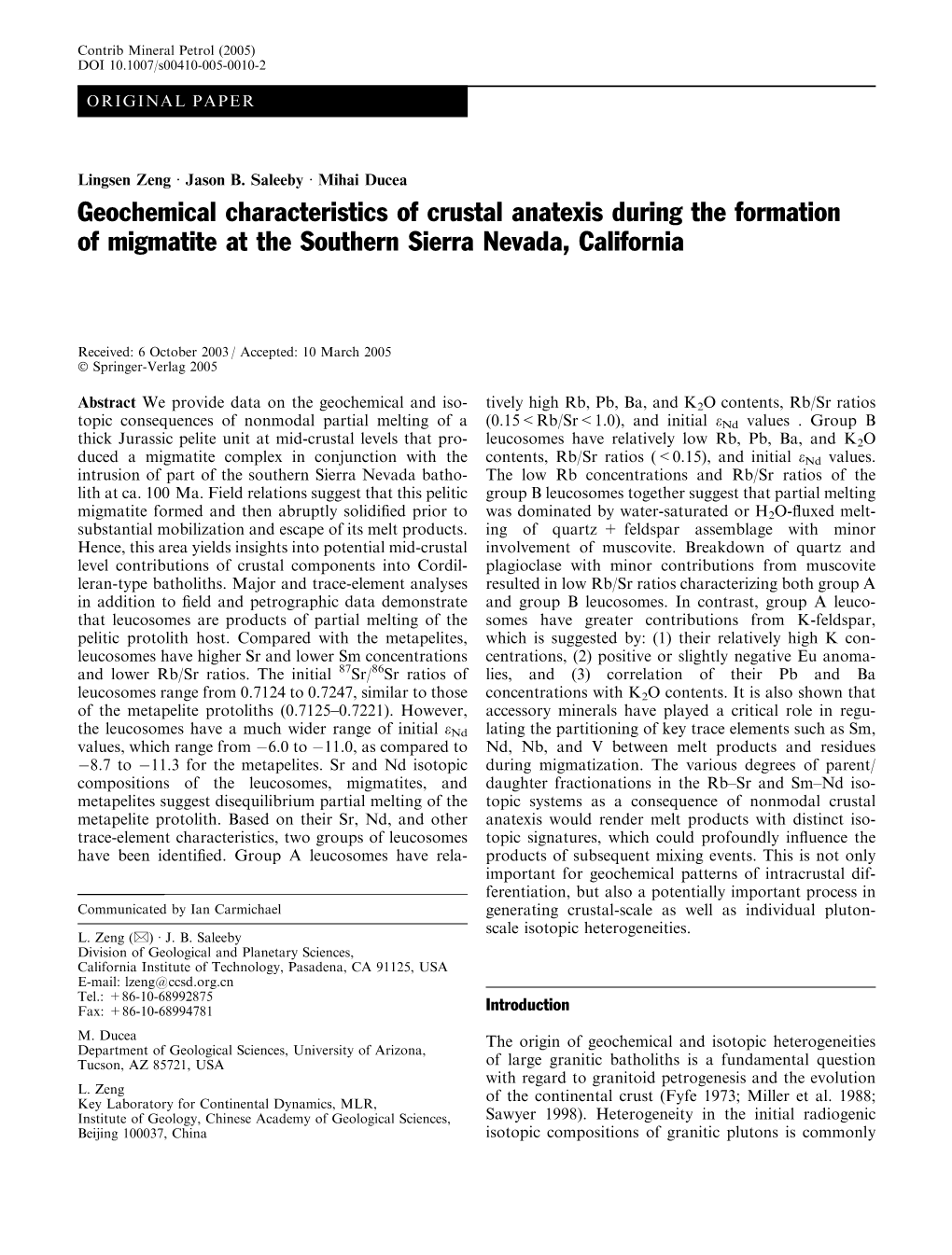 Geochemical Characteristics of Crustal Anatexis During the Formation of Migmatite at the Southern Sierra Nevada, California