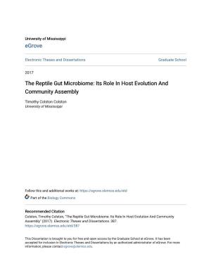 The Reptile Gut Microbiome: Its Role in Host Evolution and Community Assembly