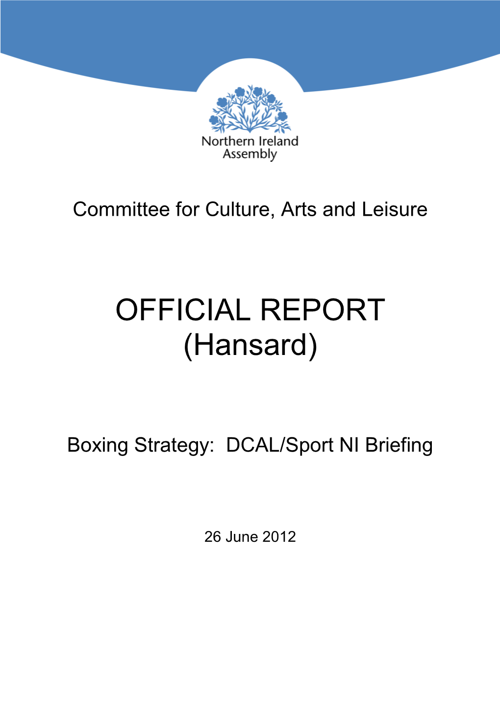 OFFICIAL REPORT (Hansard)