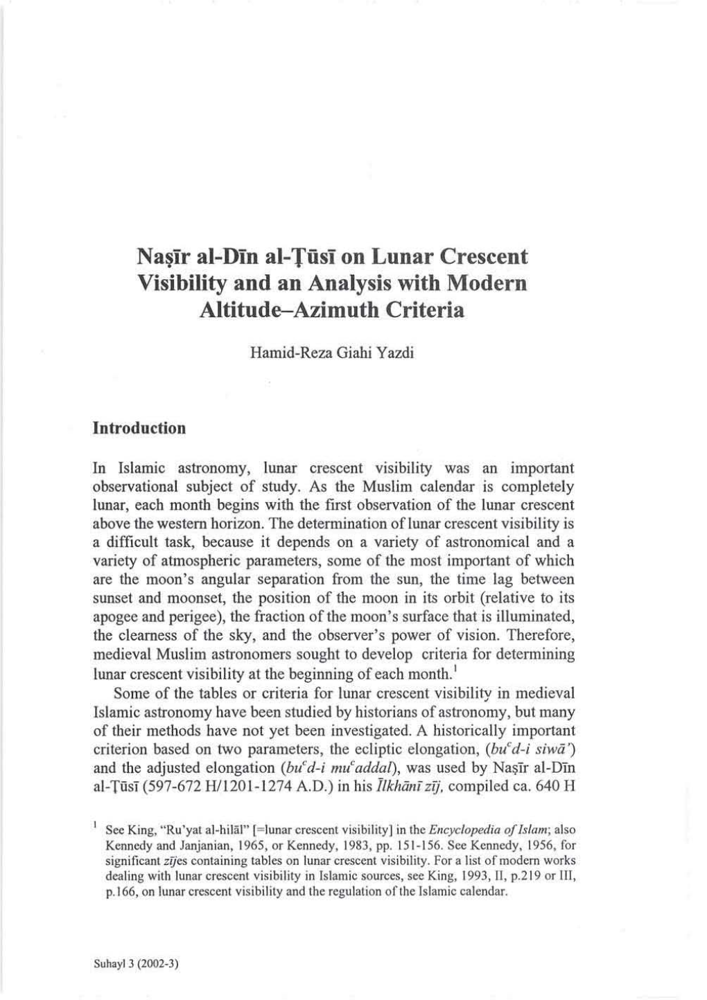 Na~Ir Al-Din Al-Tüsi on Lunar Crescent Visibility and an Analysis with Modern Altitude--Azimuth Criteria