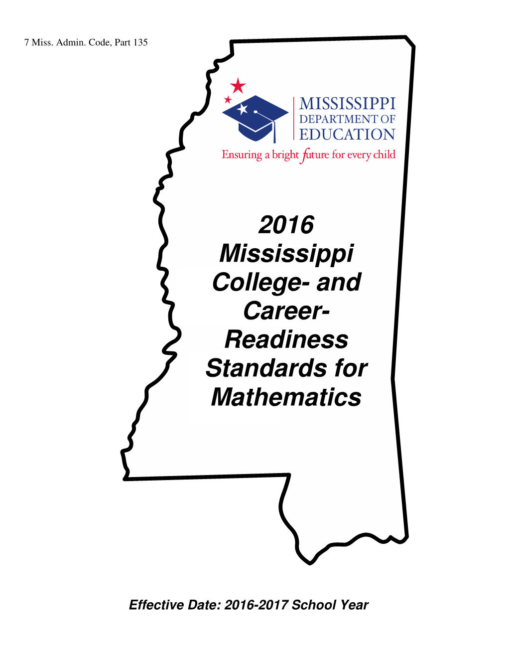 2016 Mississippi College- and Career-Readiness Standards for Mathematics