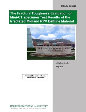 The Fracture Toughness Evaluation of Mini-CT Specimen Test Results of the Irradiated Midland RPV Beltline Material
