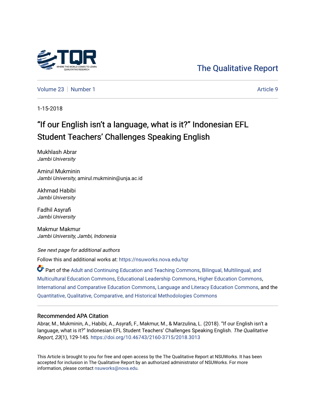 “If Our English Isn't a Language, What Is It?” Indonesian EFL Student Teachers' Challenges Speaking English
