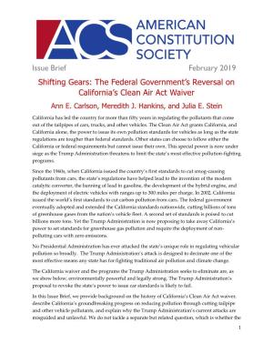 The Federal Government's Reversal on California's Clean Air Act Waiver