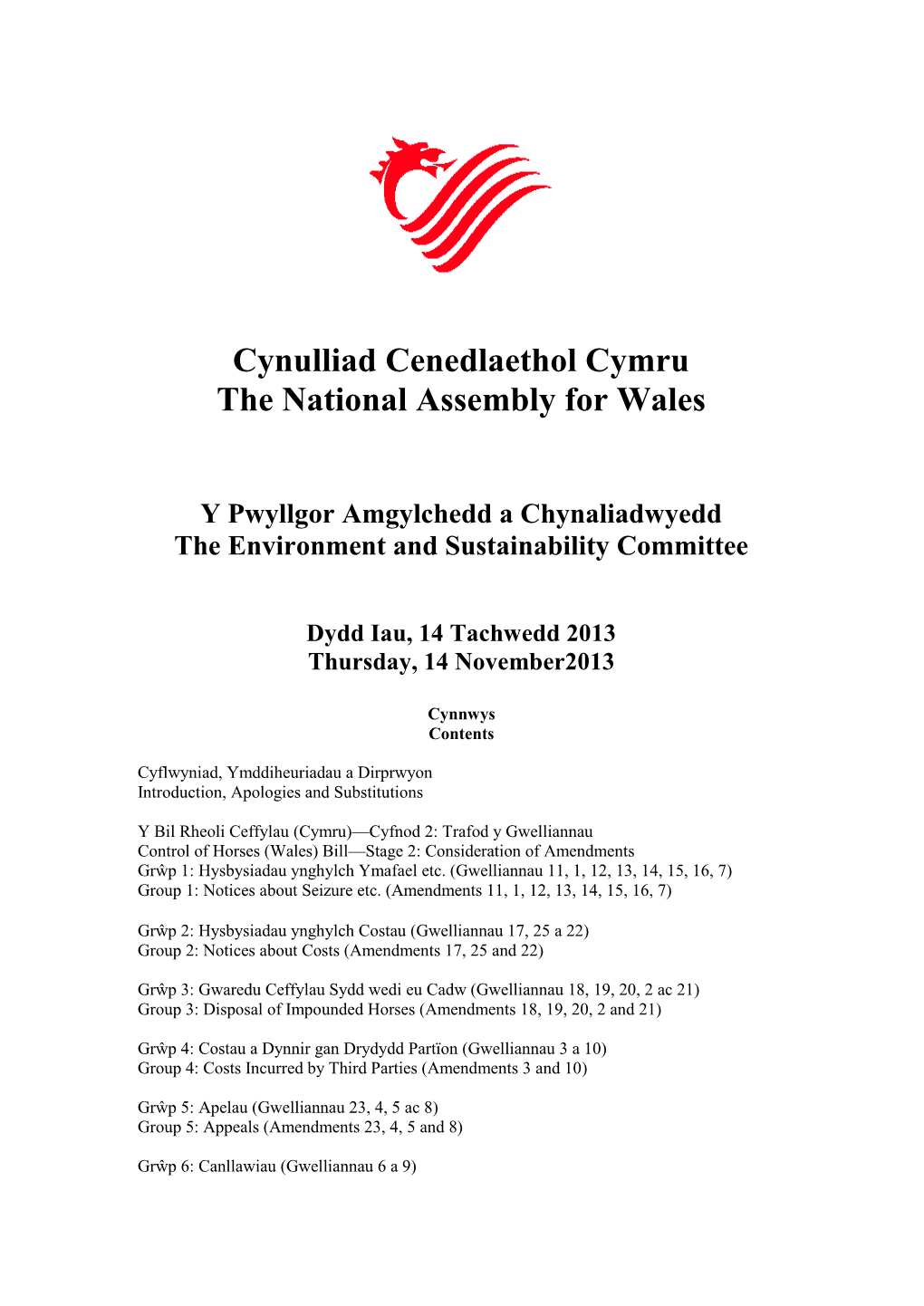 Cynulliad Cenedlaethol Cymru the National Assembly for Wales