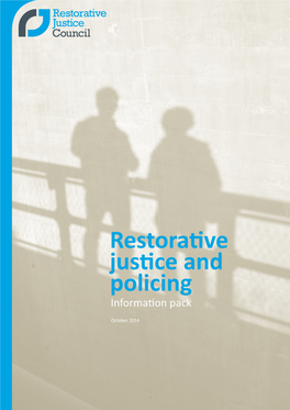 Restorative Justice and Policing Information Pack