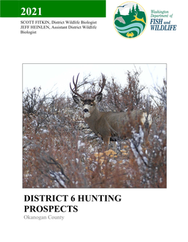 DISTRICT 6 HUNTING PROSPECTS Okanogan County TABLE of CONTENTS