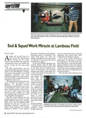 Sod & Squadwork Miracle at Lambeau Field