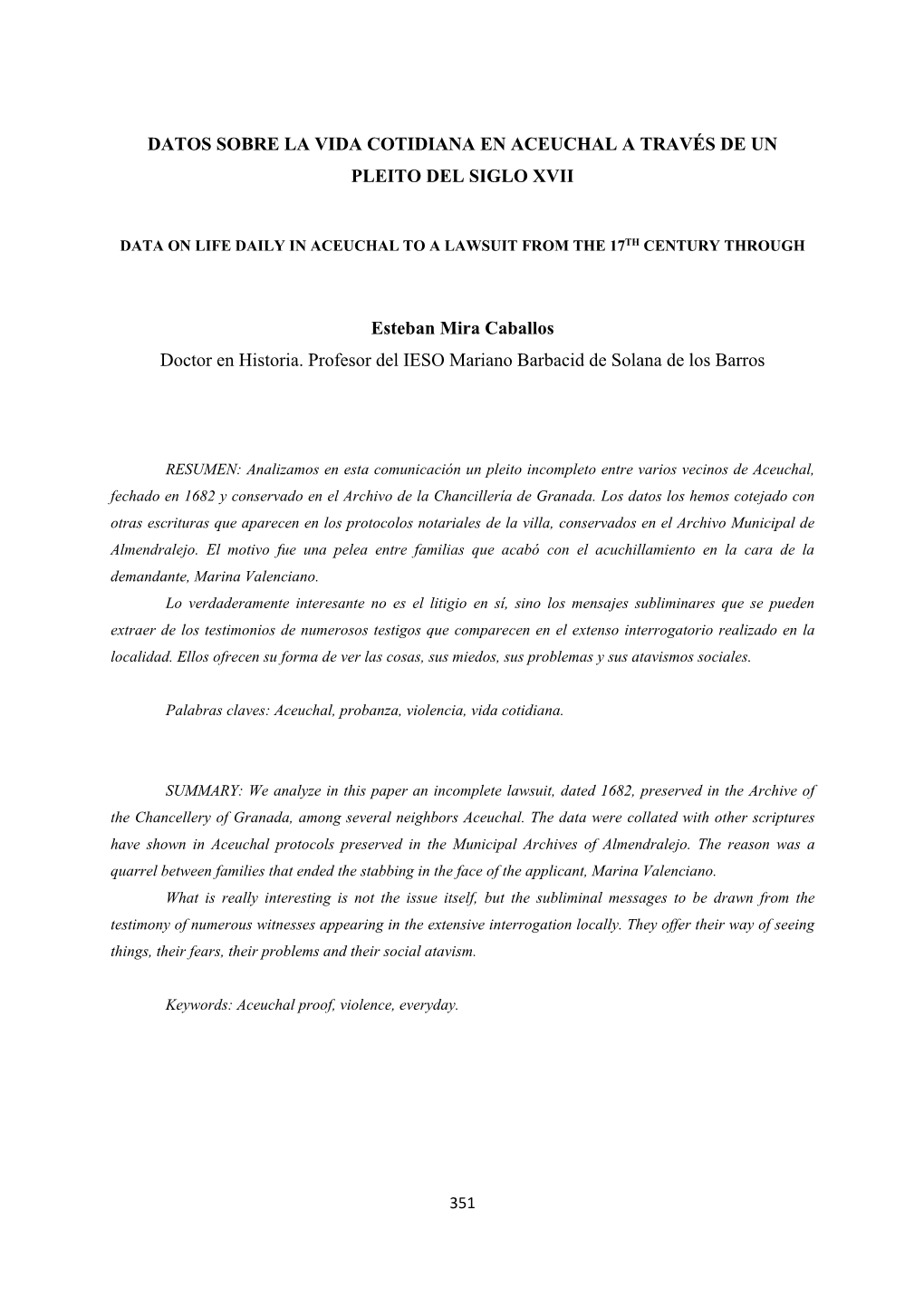 Datos Sobre La Vida Cotidiana En Aceuchal a Través De Un Pleito Del Siglo Xvii
