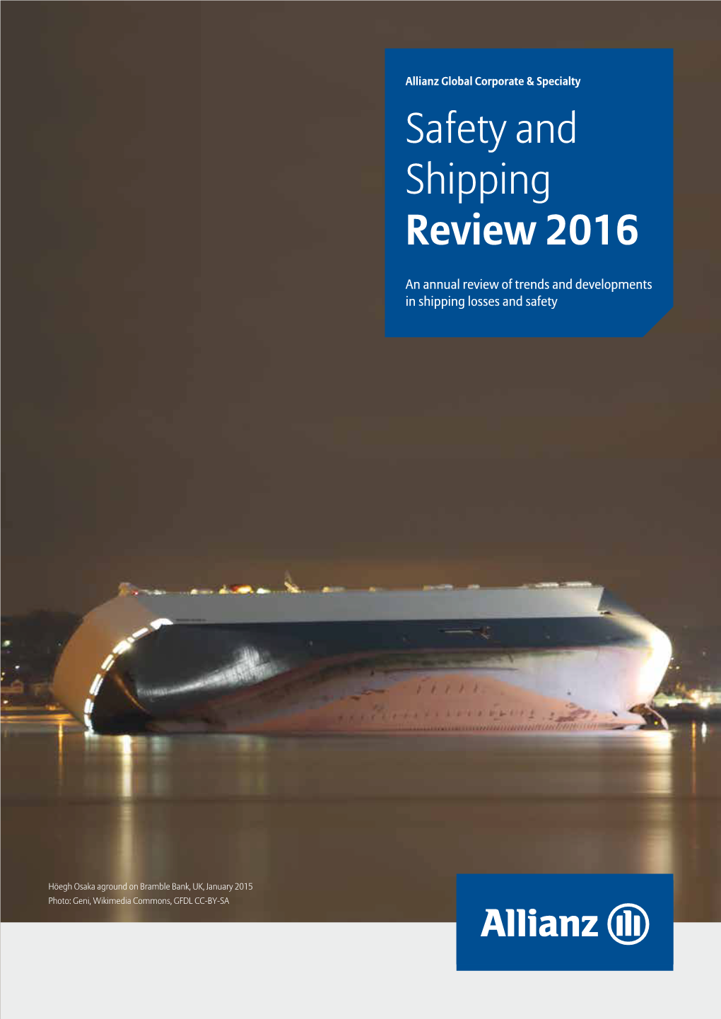 Safety and Shipping Review 2016