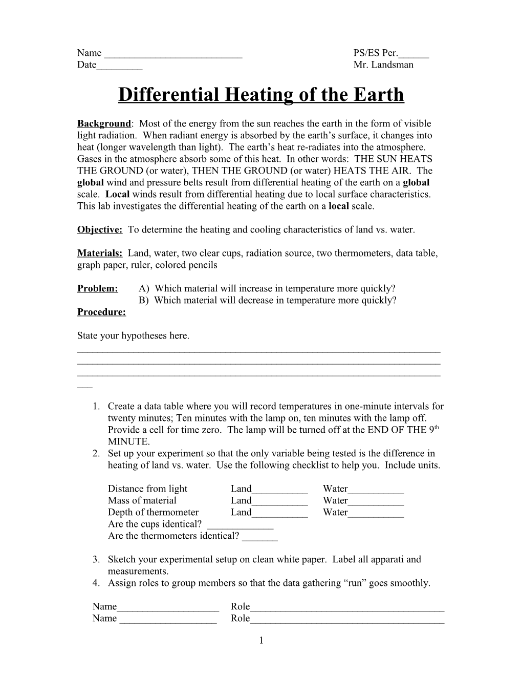 Differential Heating of the Earth