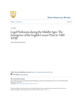 Legal Profession During the Middle Ages: the Emergence of the English Lawyer Prior to 1400 XVIII Anton-Hermann Chroust