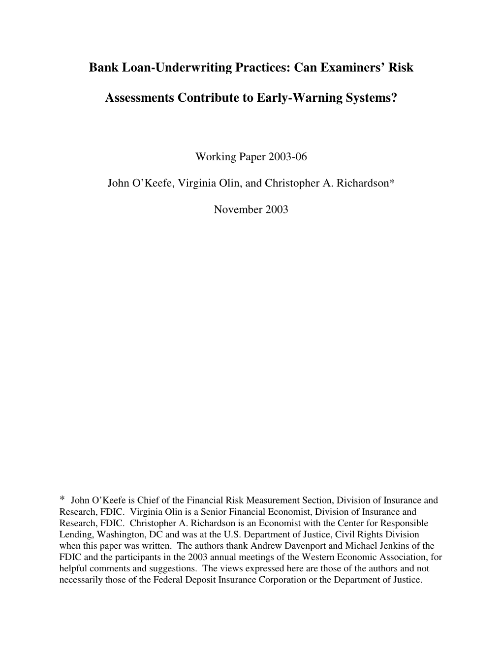 Bank Loan-Underwriting Practices: Can Examiners' Risk Assessments Contribute to Early-Warning Systems?