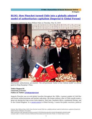 BLOG: How Pinochet Turned Chile Into a Globally Admired Model of Authoritarian Capitalism [Imperial & Global Forum]