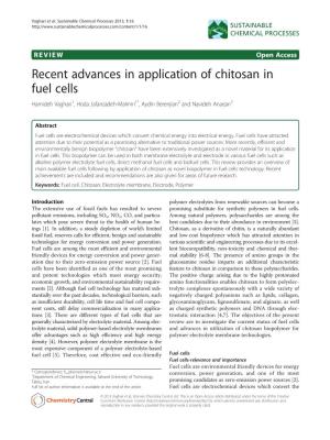 Recent Advances in Application of Chitosan in Fuel Cells Hamideh Vaghari1, Hoda Jafarizadeh-Malmiri1*, Aydin Berenjian2 and Navideh Anarjan3