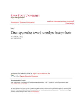 Direct Approaches Toward Natural Product Synthesis Aniket Mohan Thite Iowa State University