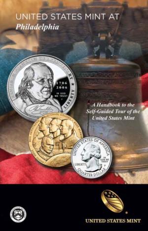 The United States Mint at Philadelphia Tour Brochure