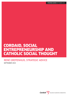 Cordaid, Social Entrepreneurship and Catholic Social Thought
