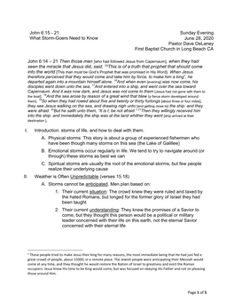 John 6:15 - 21 Sunday Evening What Storm-Goers Need to Know June 28, 2020 Pastor Dave Delaney First Baptist Church in Long Beach CA