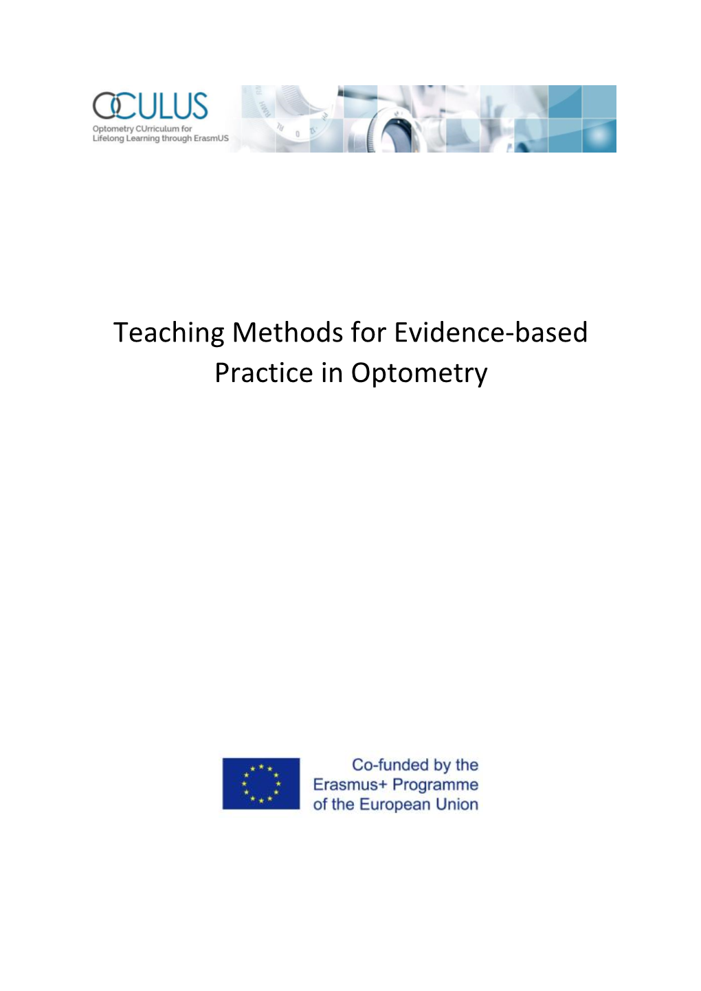 Teaching Methods for Evidence-Based Practice in Optometry Introduction