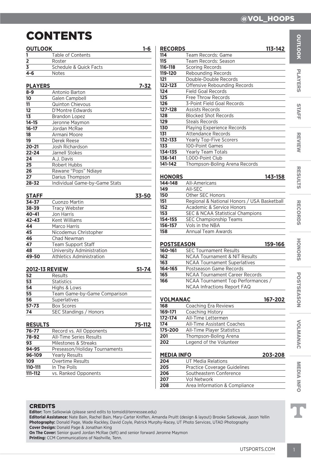 CONTENTS OUTLOOK OUTLOOK 1-6 RECORDS 113-142 1 Table of Contents 114 Team Records: Game 2 Roster 115 Team Records: Season