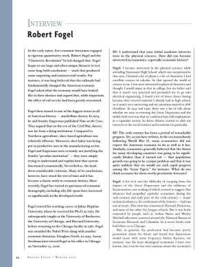 Robert Fogel Interview