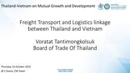 Freight Transport and Logistics Linkage Between Thailand and Vietnam