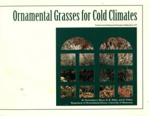 Ornamental Grasses for Cold Climates North Central Regional Extension P Ublication 573