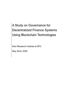 A Study on Governance for Decentralized Finance Systems Using Blockchain Technologies
