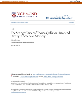 The Strange Career of Thomas Jefferson Race and Slavery in American Memory, I94J-I99J