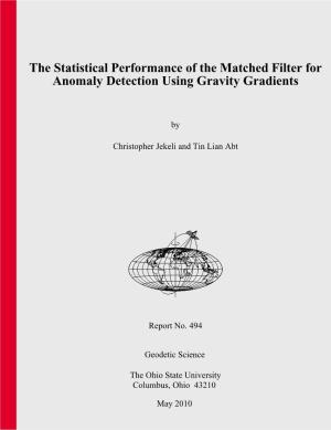 The Statistical Performance of the Matched Filter for Anomaly Detection Using Gravity Gradients