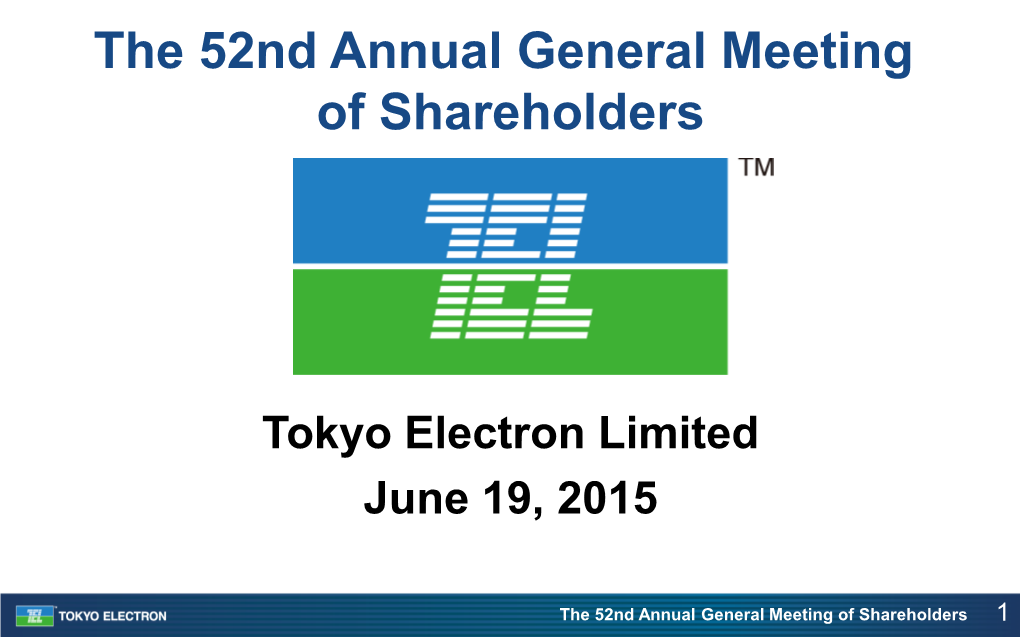 The 52Nd Annual General Meeting of Shareholders