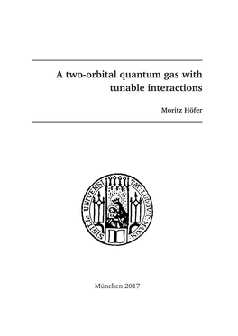 A Two-Orbital Quantum Gas with Tunable Interactions