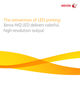 Xerox Hiq LED Delivers Colorful, High-Resolution Output