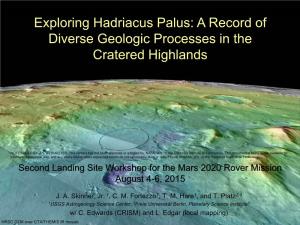 Exploring Hadriacus Palus: a Record of Diverse Geologic Processes in the Cratered Highlands