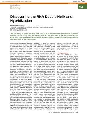 Discovering the RNA Double Helix and Hybridization