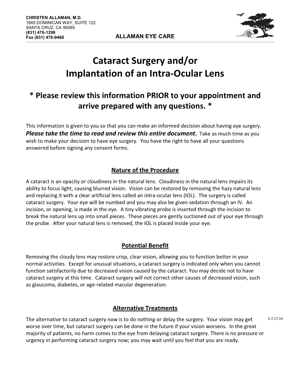 Cataract Surgery And/Or Implantation of an Intra-Ocular Lens