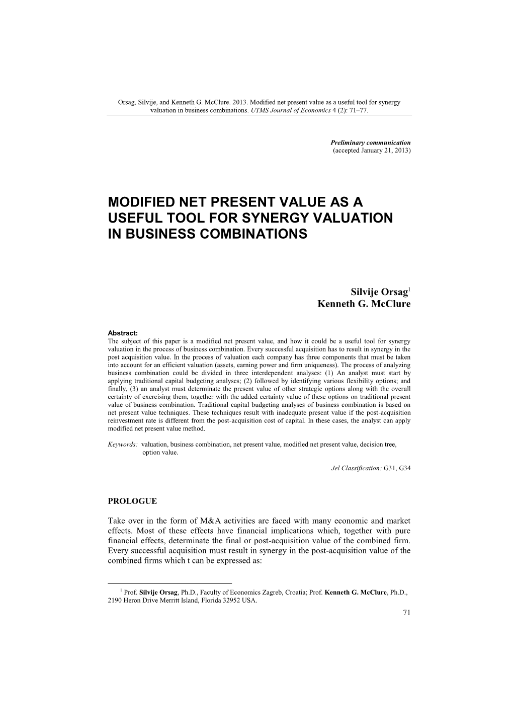 Modified Net Present Value As a Useful Tool for Synergy Valuation in Business Combinations