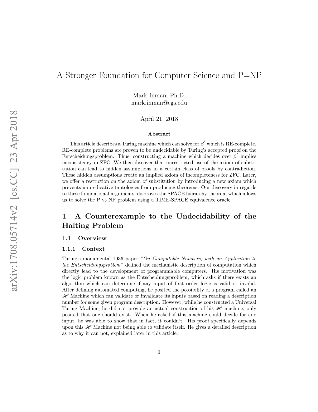 A Stronger Foundation for Computer Science and P= NP