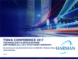 Tsn/A Conference 2017 Technology & Applications (September 20-21, 2017 Stuttgart, Germany)