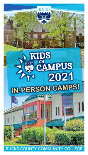 Kids on Campus 2021 In-Person Camps!