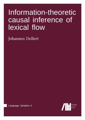Information-Theoretic Causal Inference of Lexical Flow