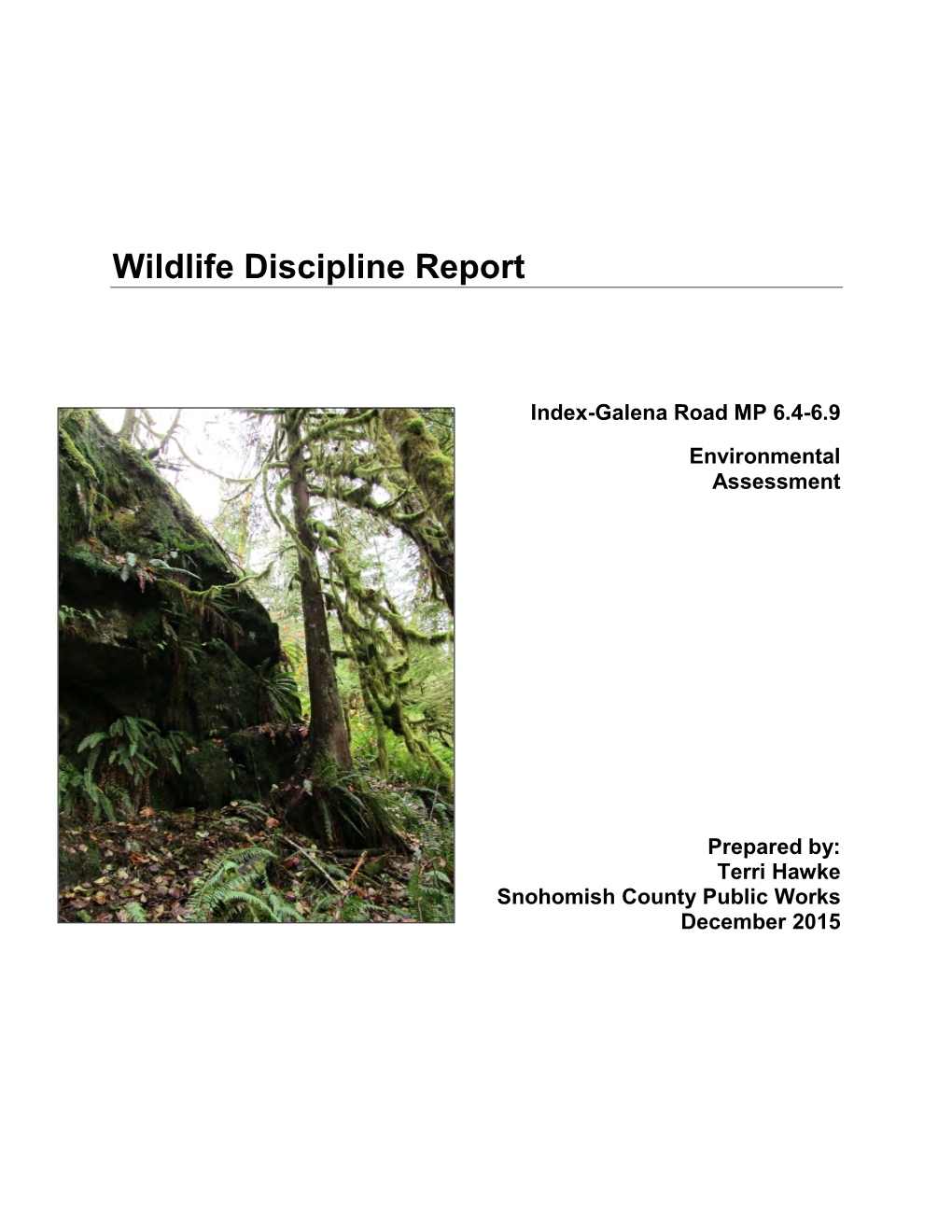 Wildlife Discipline Report