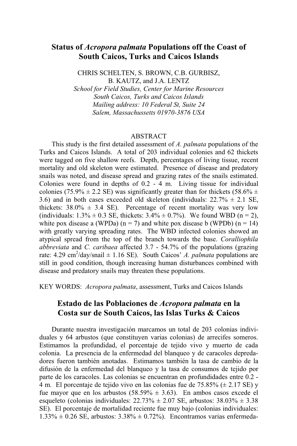 Status of Acropora Palmata Populations Off the Coast of South Caicos, Turks and Caicos Islands