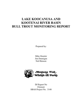 Lake Koocanusa and Kootenai River Basin Bull Trout Monitoring Report