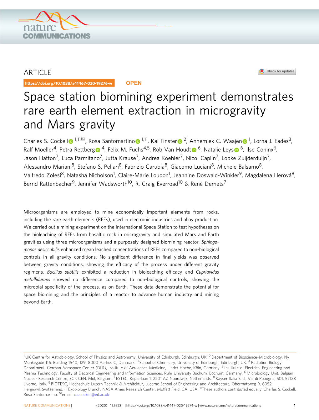 Space Station Biomining Experiment Demonstrates Rare Earth Element Extraction in Microgravity and Mars Gravity ✉ Charles S