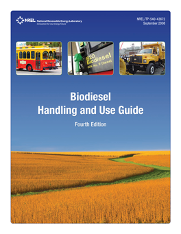 Biodiesel Handling and Use Guide Fourth Edition Notice